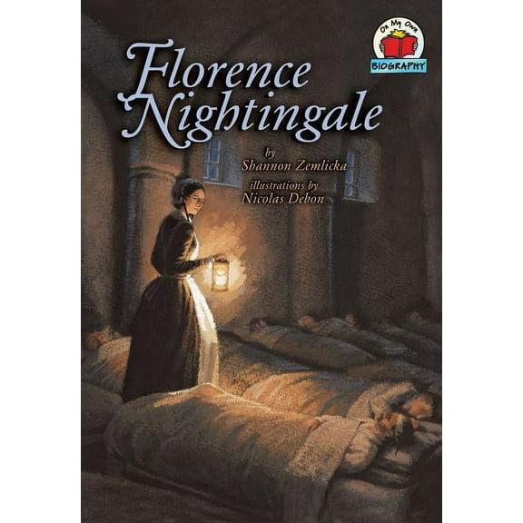 On My Own Biographies (Hardcover) Florence Nightingale, (Paperback)