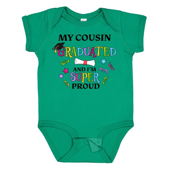 Inktastic My Cousin Graduated and I'm Super Proud Boys or Girls Baby Bodysuit