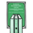 thumbnail image 1 of Pre-Owned School Handbooks: Legal Considerations, 9781558332812, 1558332812, Paperback, 2nd edition, 1 of 1