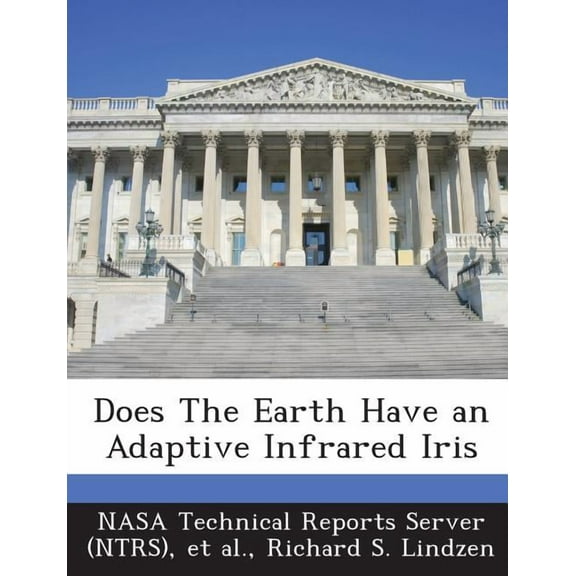 Does the Earth Have an Adaptive Infrared Iris (Paperback)