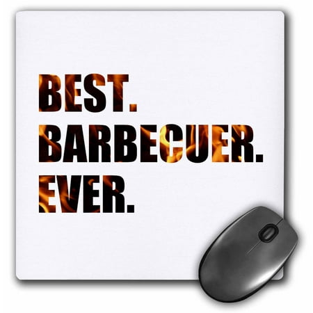 3dRose Best Barbecuer Ever - bbq grilling chef - barbecue grill king griller, Mouse Pad, 8 by 8