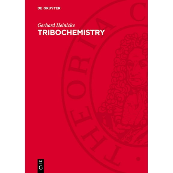 Tribochemistry, (Hardcover)