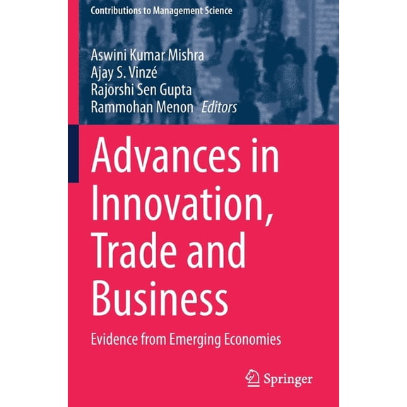 Contributions to Management Science Advances in Innovation, Trade and Business: Evidence from Emerging Economies, (Paperback)