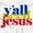 White, variant on Funny Christian Y'all Need Jesus Womens Slim Fit Graphic Tee Brisco Brands S