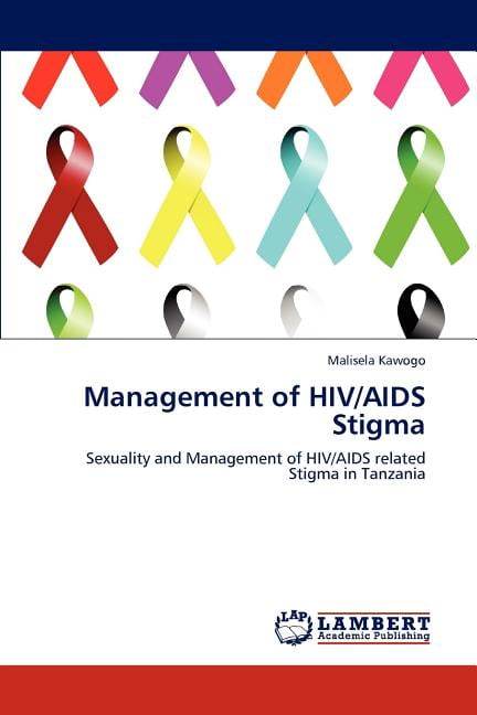 Management of Hiv/Aids Stigma (Paperback) - Walmart.com