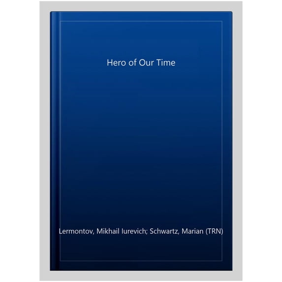 Pre-Owned A Hero of Our Time (Modern Library Classics)