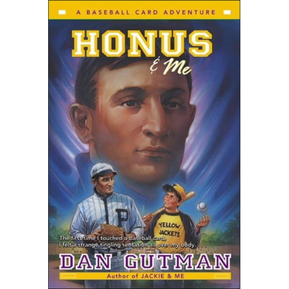Baseball Card Adventures (Pb): Honus & Me (Hardcover)