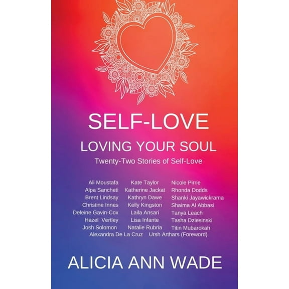 Self-Love: Loving Your Soul (Paperback)