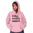 thumbnail image 5 of Funny Like Really Smart Attitude Hoodie Sweatshirt Women Brisco Brands 4X, 5 of 6