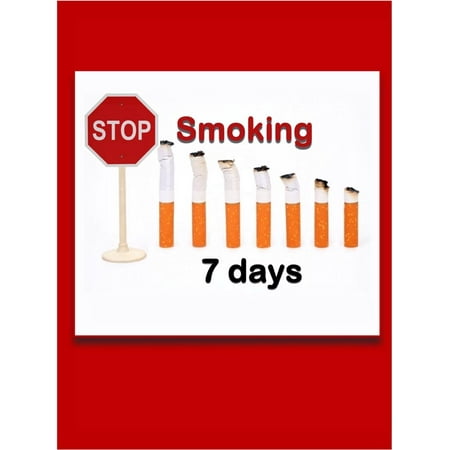 Stop Smoking 7 Days- Great New Technique - eBook