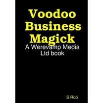 Voodoo Business Magick, (Paperback)