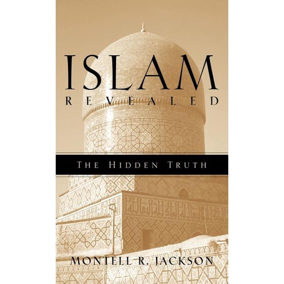 Islam Revealed, (Hardcover)