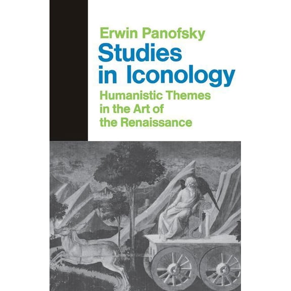 Icon Editions Studies In Iconology: Humanistic Themes In The Art Of The Renaissance, (Paperback)