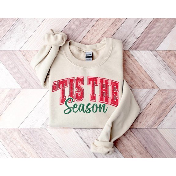 Tis The Season Sweatshirt: Cozy Hoodie For Winter TSHIRT All Size S-5XL