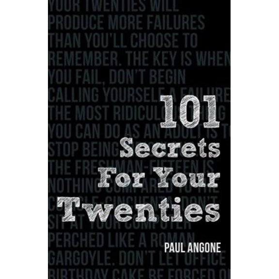 Pre-Owned 101 Secrets for Your Twenties (Paperback) 0802410847 9780802410849