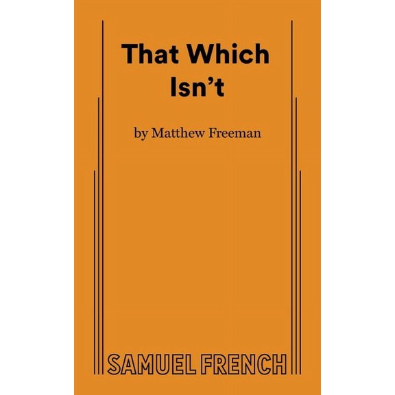 That Which Isn't, (Paperback)