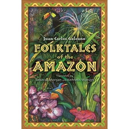 UPC: 9781591586746 | Folktales of the Amazon (Paperback)