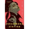 thumbnail image 1 of Pre-Owned Persephone Station (Hardcover) 1534414584 9781534414587, 1 of 1