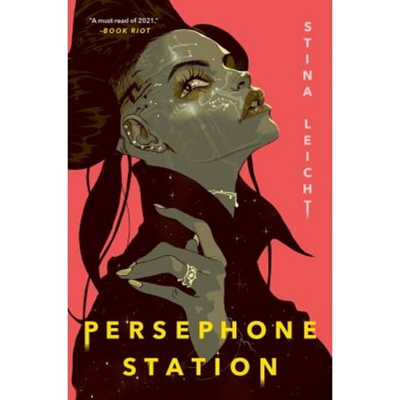 Pre-Owned Persephone Station (Hardcover) 1534414584 9781534414587