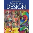thumbnail image 1 of Pre-Owned Adventures in Design: The Ultimate Visual Guide - 153 Spectacular Quilts - Activities & Exercises (Paperback) 1571208607 9781571208606, 1 of 1