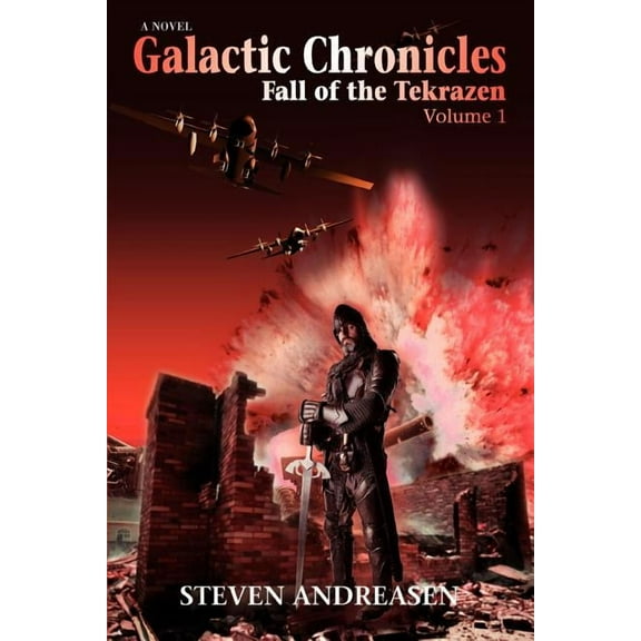 Galactic Chronicles: Fall of the Tekrazen (Paperback)