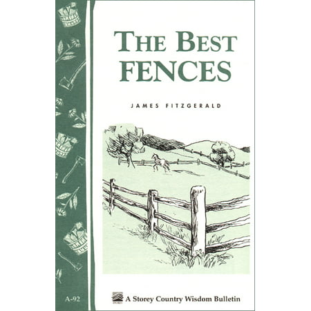 Best Fences - Paperback (Best Vines To Cover Fence)