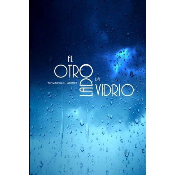 Al otro lado del Vidrio, (Paperback)