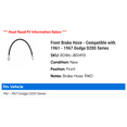 thumbnail image 2 of Front Brake Hose - Compatible with 1961 - 1967 Dodge D200 Series 1962 1963 1964 1965 1966, 2 of 2