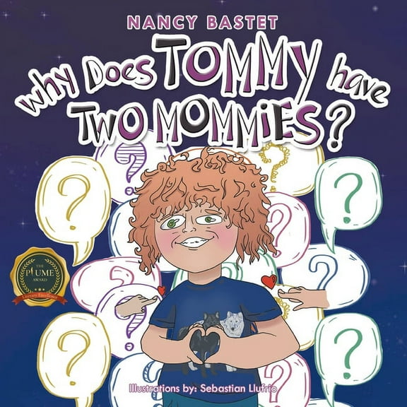 Why Does Tommy have Two Mommies, (Paperback)