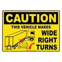 Caution This Vehicle Makes Wide Right Turns Sign Vinyl Sticker Trailer Label Truck Decal Safety Markings for Dry Van and Reefer Trailers Truck Markings Self Adhesive Bumper Sticker (14" x 10")