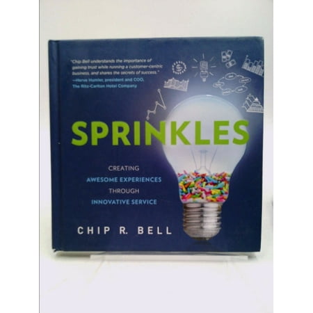 Sprinkles: Creating Awesome Experiences Through Innovative Service, Used [Hardcover]