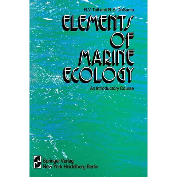 Elements of Marine Ecology: An Introductory Course, (Paperback)