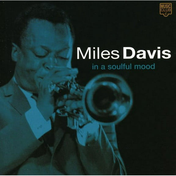 Miles Davis - In a Soulful Mood - CD