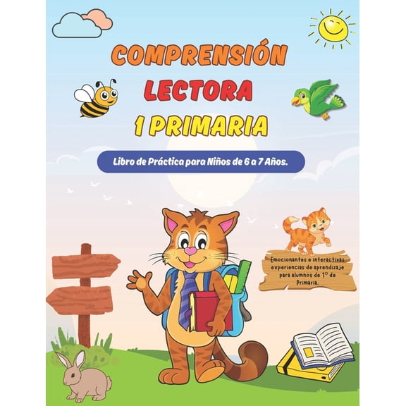 Libro ComprensiÃ³n Lectora 1 Primaria: Cuaderno de PrÃ¡ctica para NiÃ±os de 6 a 7 AÃ±os, (Paperback)