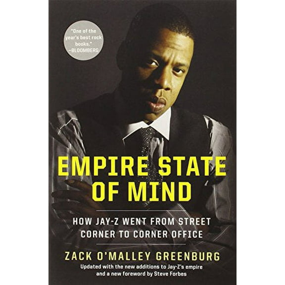 Pre-Owned Empire State of Mind: How Jay-Z Went from Street Corner to Corner Office (Paperback) 1591845408 9781591845409