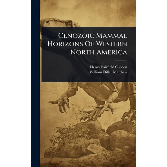 Cenozoic Mammal Horizons Of Western North America, (Hardcover)
