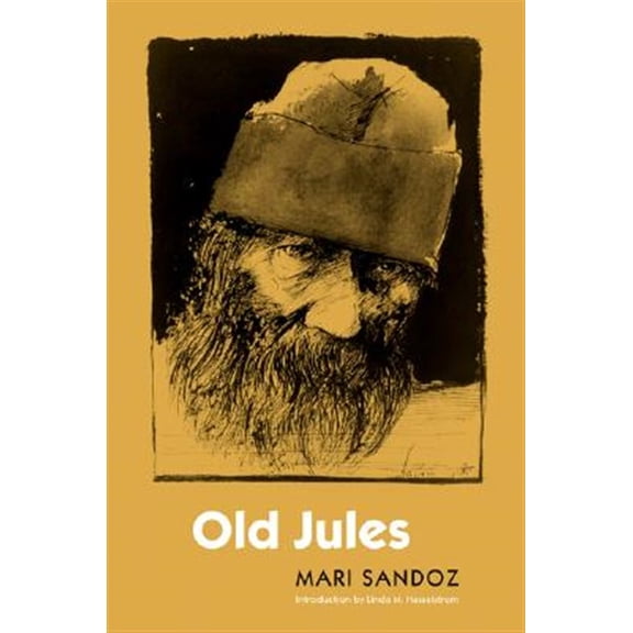 Pre-Owned Old Jules (Third Edition) (Paperback) 0803293240 9780803293243