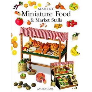 Making Miniature Food & Market Stalls