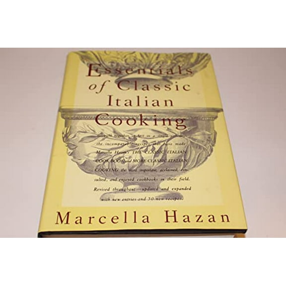 Pre-Owned Essentials of Classic Italian Cooking (Hardcover) 0307597954 9780307597953