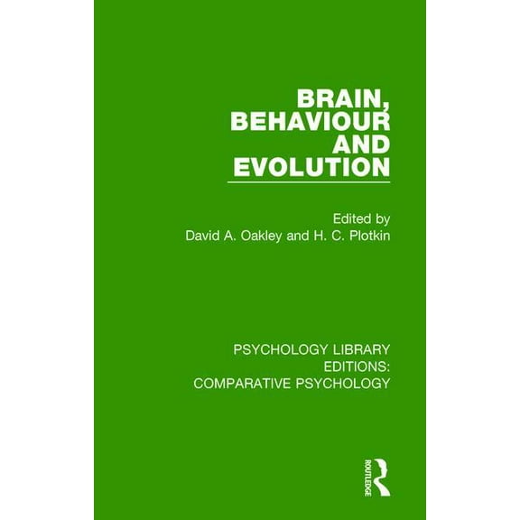 Psychology Library Editions: Comparative Brain, Behaviour and Evolution, (Hardcover)