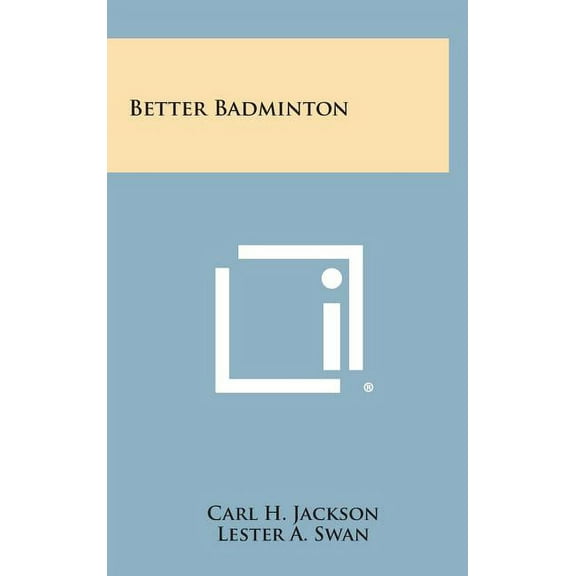 Better Badminton (Hardcover)