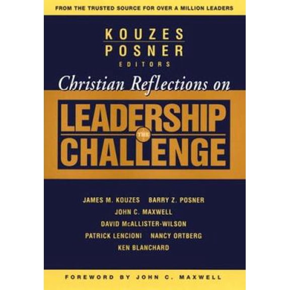Pre-Owned Christian Reflections on the Leadership Challenge (Hardcover) 0787967858 9780787967857