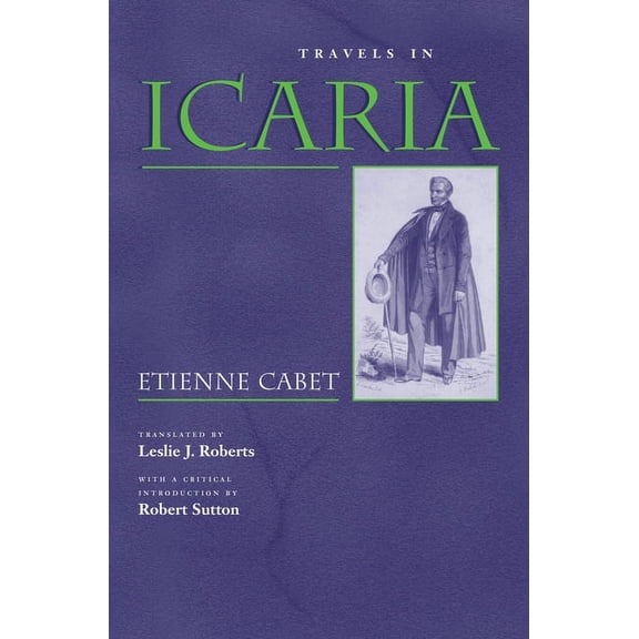 Utopianism and Communitarianism Travels in Icaria, (Paperback)