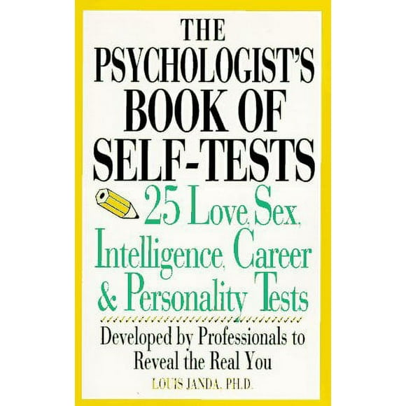 Pre-Owned The Psychologist's Book of Self-Tests : 25 Love, Sex, Intelligence, Career, and Personality Tests 9780399522116