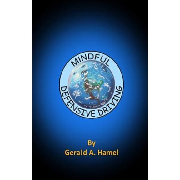 Mindful Defensive Driving (Paperback)