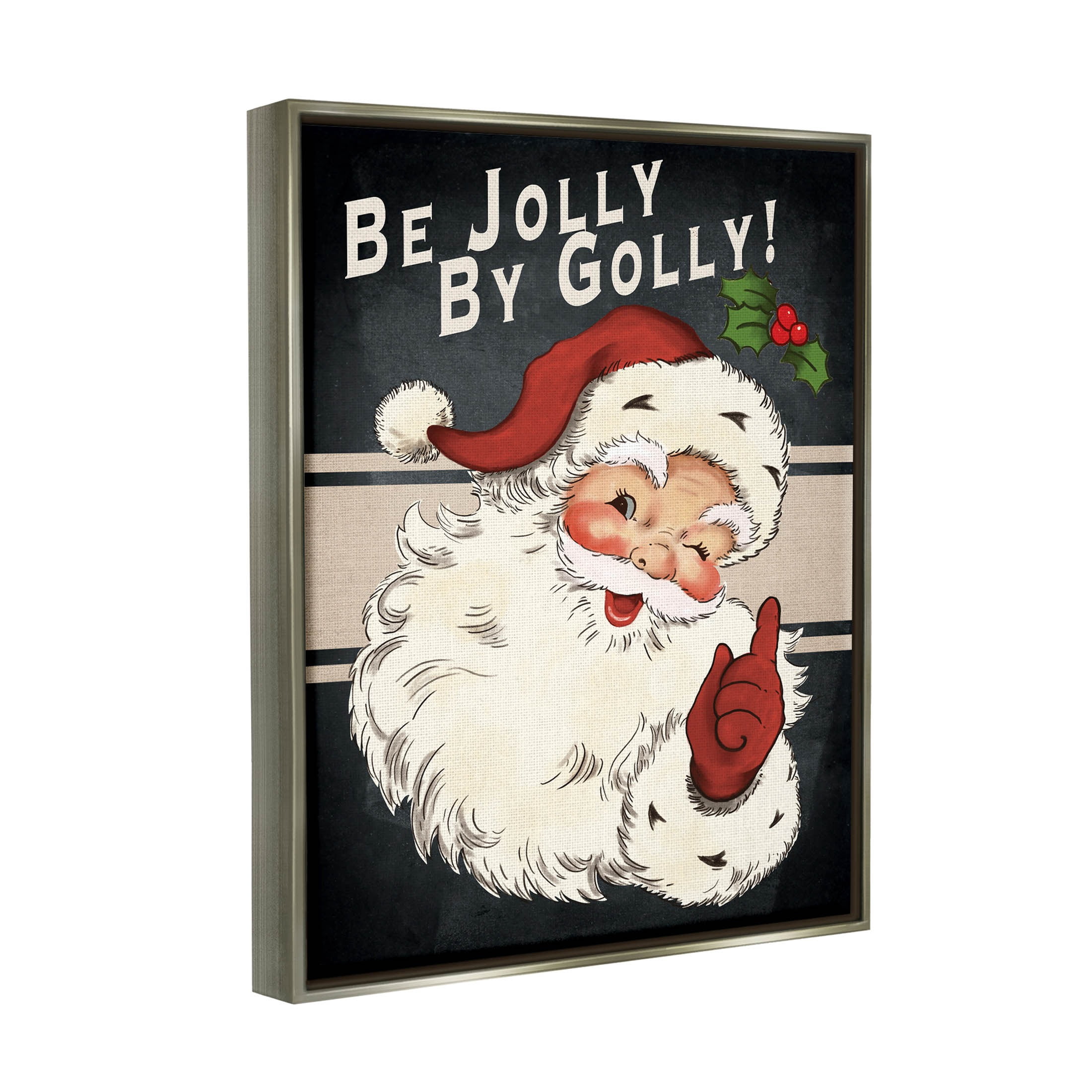 Be Jolly By Golly Vintage Christmas Santa Holiday Graphic Art Luster Gray Framed Art Print Wall Art