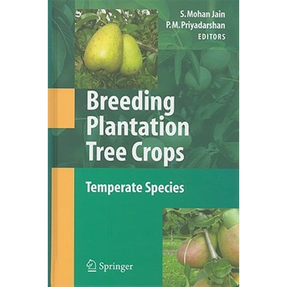 Pre-Owned Breeding Plantation Tree Crops: Temperate Species, (Hardcover)