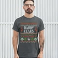 thumbnail image 3 of Tee Hunt Daddy Claus T-Shirt Merry Christmas for Dad Ugly Sweatshirt Xmas Men's Tee, Charcoal, 3X-Large, 3 of 5