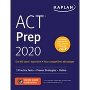 ACT Prep 2020 : 3 Practice Tests + Proven Strategies + Online, Used [Paperback]