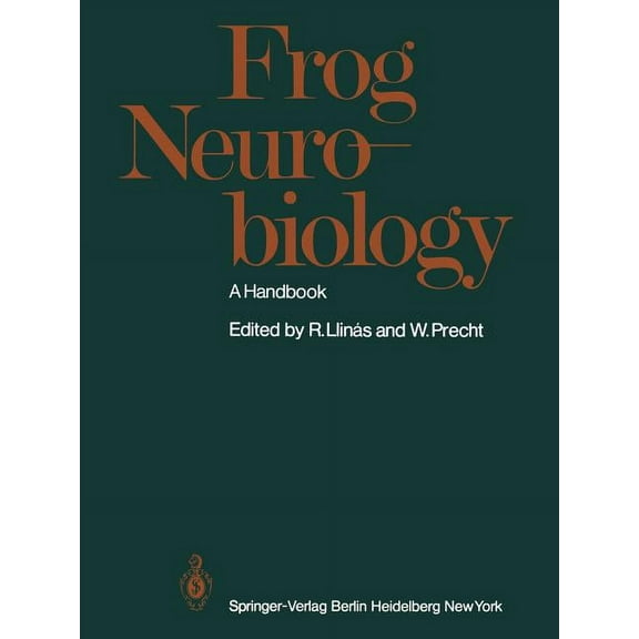Frog Neurobiology: A Handbook, (Paperback)